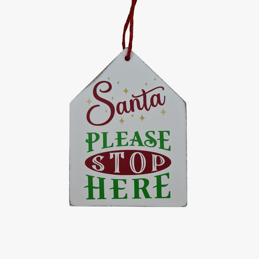 Christmas Sign Santa Stop Here