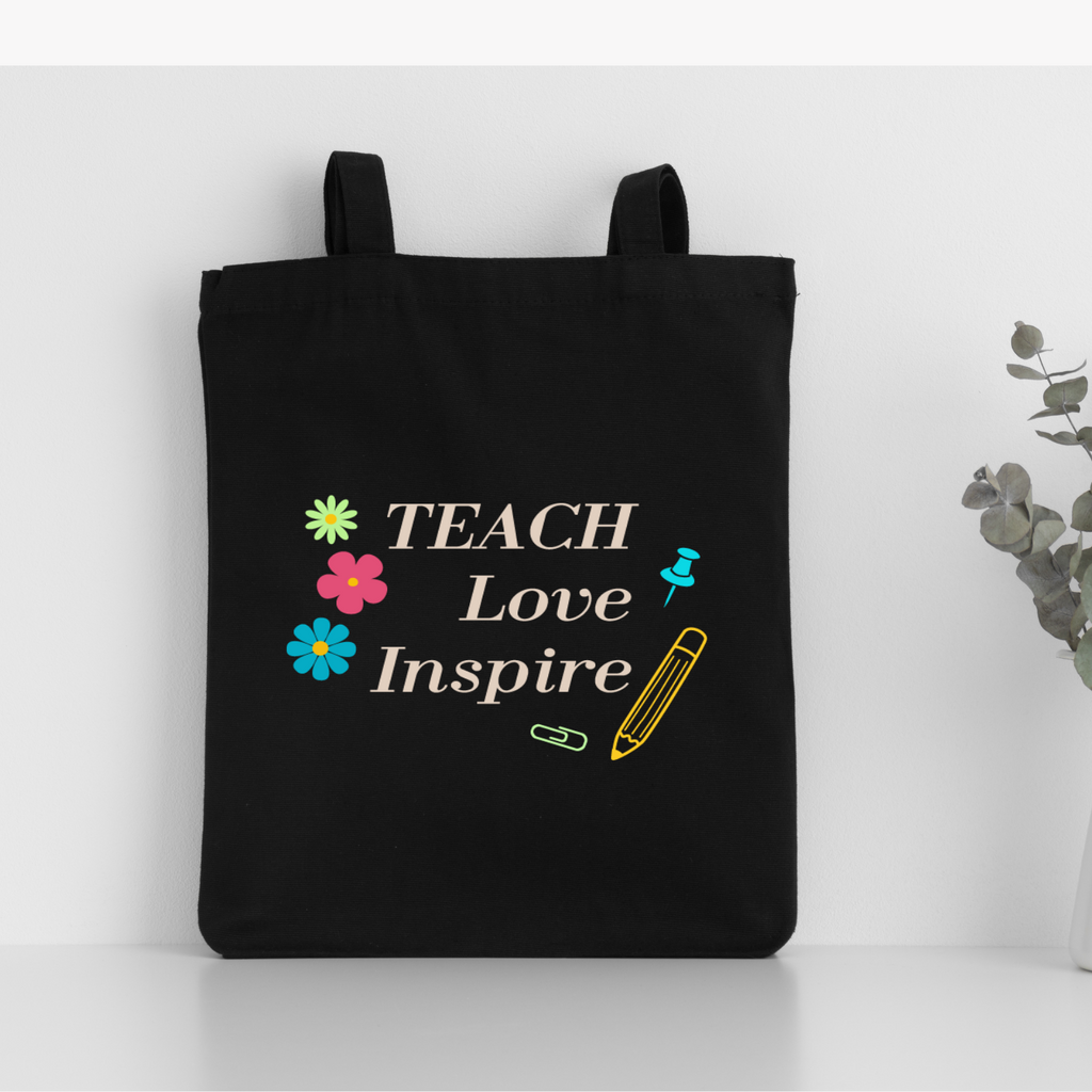 Tote Bag Teach Love Inspire